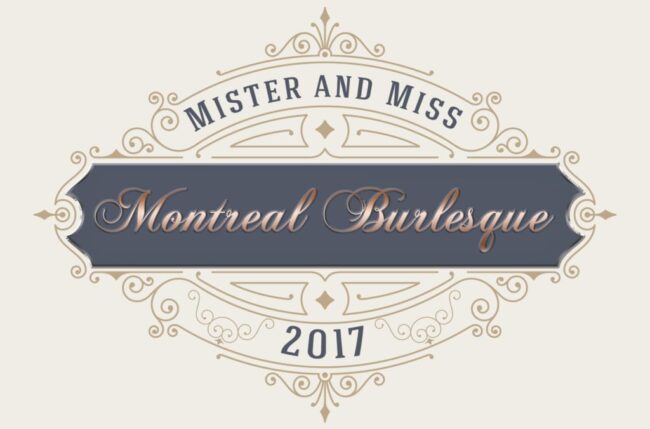 Mister & Miss burlesque montreal pageant blog